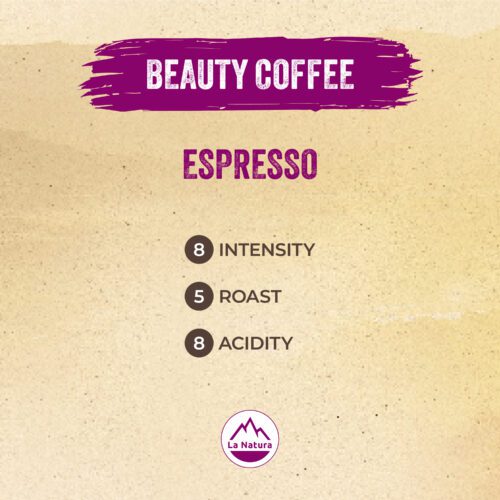 La Natura Beauty Coffee Espresso