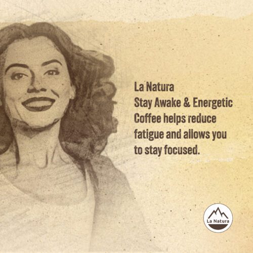 La Natura Stay Awake and Energetic Coffee Benefits
